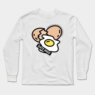 The Office Date Mike How Do You Like Your Eggs In The Morning Long Sleeve T-Shirt